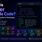 What Is Super Claude Code? A Complete Guide for Developers in 2026